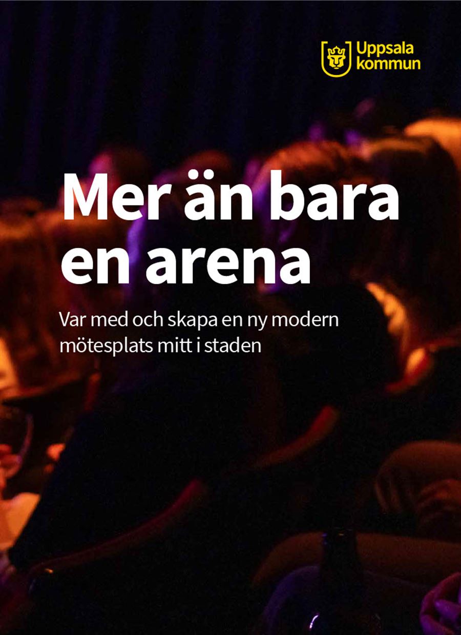 Förstasidan på en pdf-presentation med rubriken lyder "Mer än bara en arena"